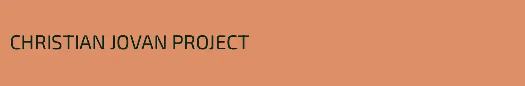 CHRISTIAN JOVAN PROJECT
